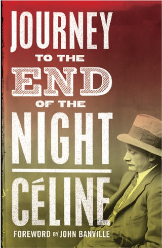 Supplemental image for 9781847492401 - Journey to the End of the Night