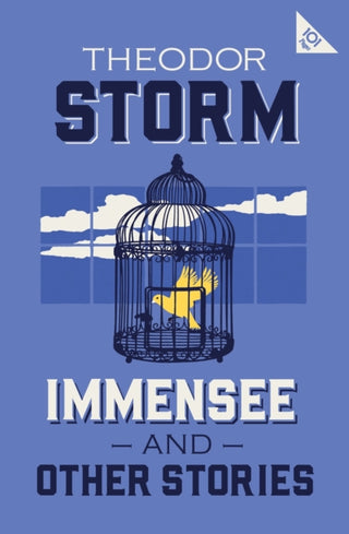 Cover image for 9781847495129 - Immensee and Other Stories
