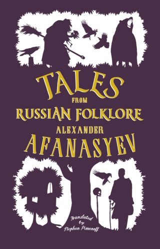 Supplemental image for 9781847498373 - Tales from Russian Folklore: New Translation