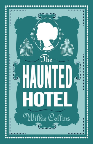Cover image for 9781847498397 - The Haunted Hotel