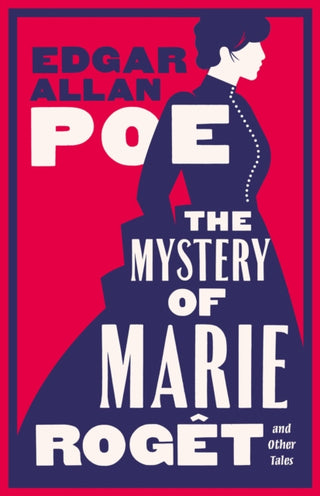 Cover image for 9781847499417 - The Mystery of Marie Rogêt and Other Tales