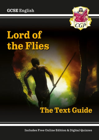 Cover image for 9781847620224 - GCSE English Text Guide - Lord of the Flies includes Online Edition & Quizzes