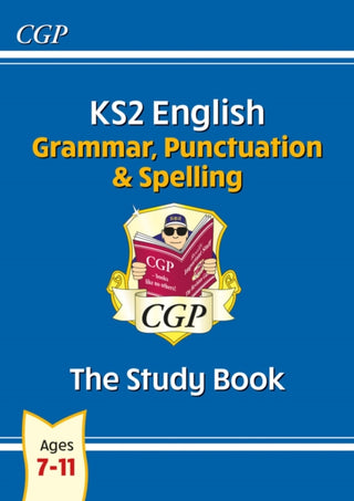 Supplemental image for 9781847621658 - KS2 English: Grammar, Punctuation and Spelling Study Book - Ages 7-11