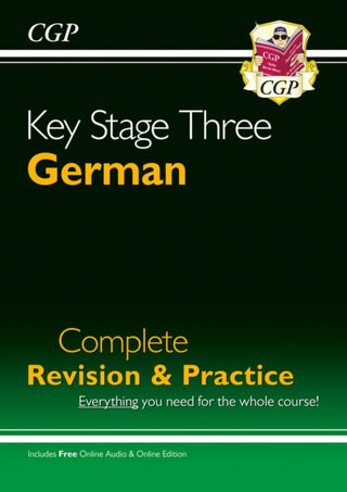 Cover image for 9781847628893 - KS3 German Complete Revision & Practice (with Free Online Edition & Audio)