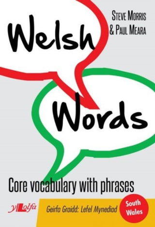 Cover image for 9781847719812 - Welsh Words - Geirfa Graidd, Lefel Mynediad (De Cymru/South Wales)