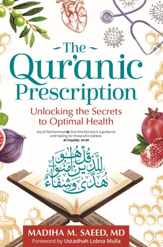 Cover image for 9781847741615 - The Qur'anic Prescription