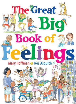 Cover image for 9781847807588 - The Great Big Book of Feelings