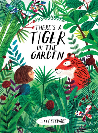 Cover image for 9781847808073 - There's a Tiger in the Garden