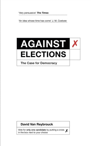 Cover image for 9781847924223 - Against Elections