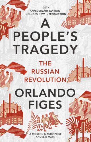 Cover image for 9781847924513 - A People's Tragedy