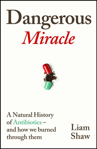 Cover image for 9781847927545 - Dangerous Miracle