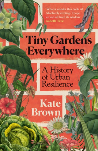Cover image for 9781847929259 - Tiny Gardens Everywhere