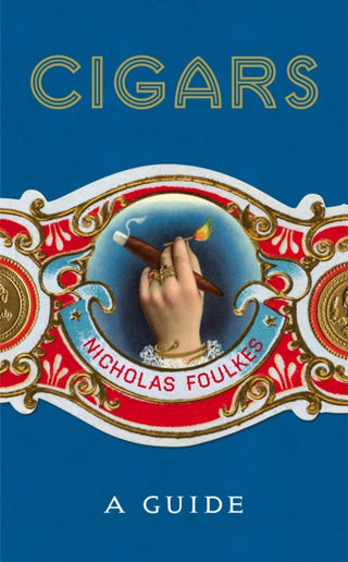 Supplemental image for 9781848094871 - Cigars: A Guide