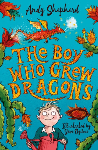 Cover image for 9781848126497 - The Boy Who Grew Dragons (The Boy Who Grew Dragons 1)