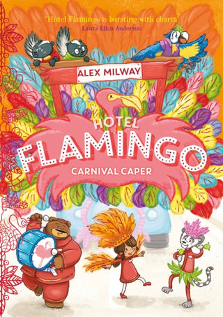 Cover image for 9781848128071 - Hotel Flamingo: Carnival Caper