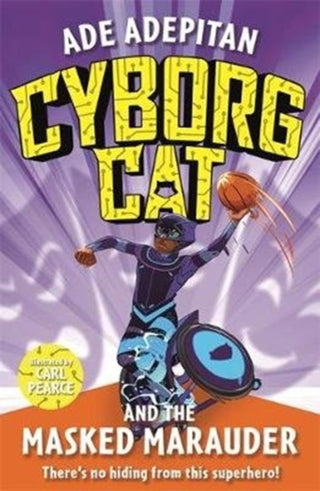 Cover image for 9781848128507 - Cyborg Cat and the Masked Marauder