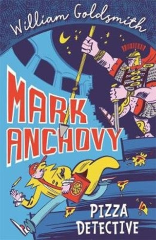 Cover image for 9781848128613 - Mark Anchovy: Pizza Detective (Mark Anchovy 1)