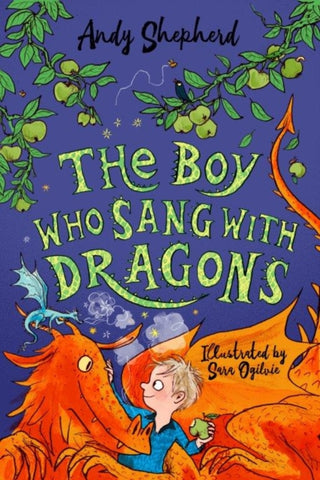 Cover image for 9781848129429 - The Boy Who Sang with Dragons (The Boy Who Grew Dragons 5)