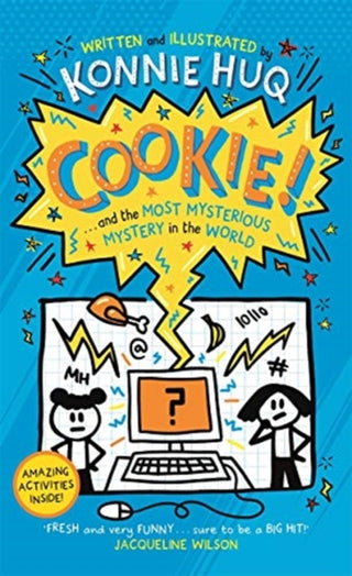 Cover image for 9781848129894 - Cookie! (Book 3): Cookie and the Most Mysterious Mystery in the World
