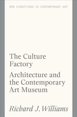 Cover image for 9781848223974 - The Culture Factory