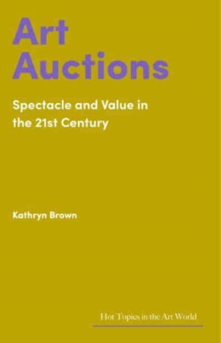 Cover image for 9781848226388 - Art Auctions