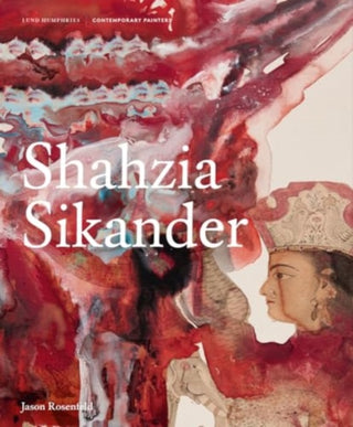 Cover image for 9781848226883 - Shahzia Sikander