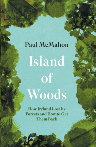 Cover image for 9781848408791 - Island of Woods