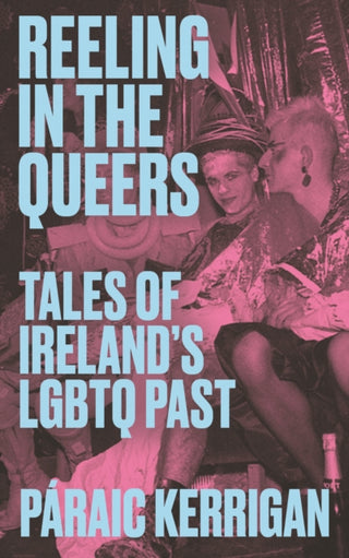 Cover image for 9781848409224 - Reeling in the Queers