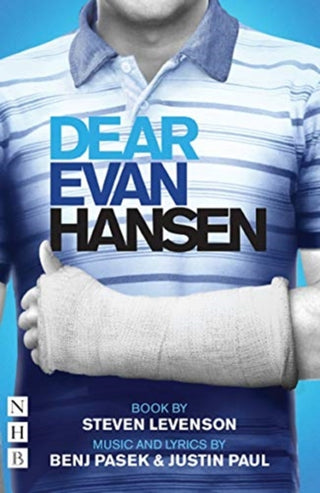 Cover image for 9781848428546 - Dear Evan Hansen: The Complete Book and Lyrics