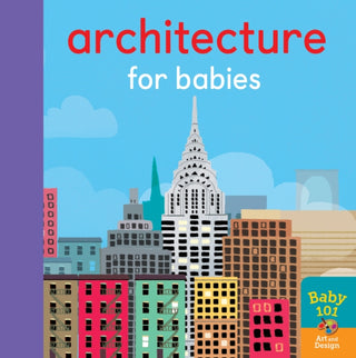 Cover image for 9781848577565 - Architecture for Babies