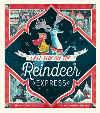 Supplemental image for 9781848696945 - Last Stop on the Reindeer Express