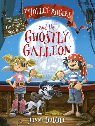 Cover image for 9781848772403 - The Jolley-Rogers and the Ghostly Galleon