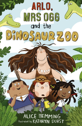 Cover image for 9781848863200 - Arlo, Mrs Ogg and the Dinosaur Zoo