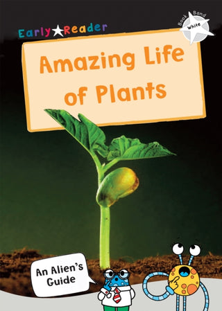 Cover image for 9781848866775 - The Amazing Life of Plants