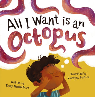 Cover image for 9781848867390 - All I Want is an Octopus
