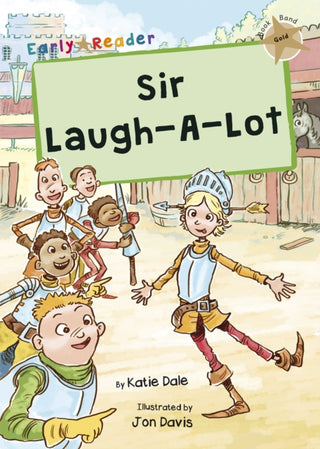 Cover image for 9781848867680 - Sir Laugh-A-Lot