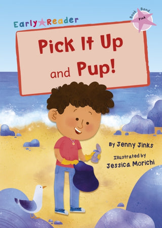Cover image for 9781848868083 - Pick It Up and Pup!