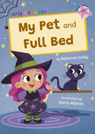 Cover image for 9781848869257 - My Pet and Full Bed