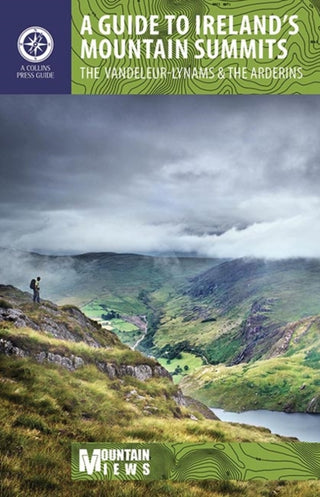 Cover image for 9781848891647 - A Guide to Ireland's Mountain Summits