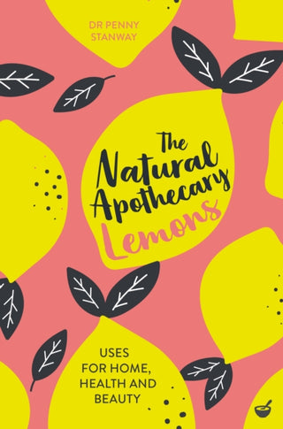 Cover image for 9781848993662 - The Natural Apothecary: Lemons