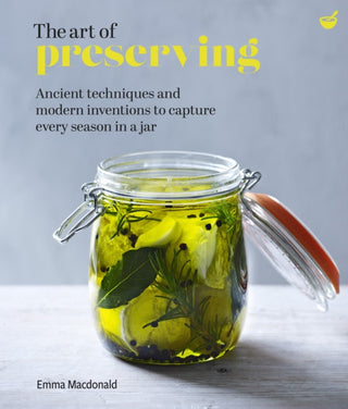 Cover image for 9781848993983 - The Art of Preserving