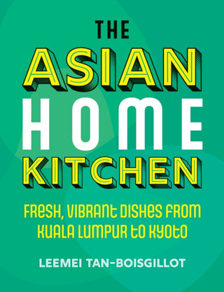 Cover image for 9781848994089 - The Asian Home Kitchen