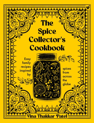 Cover image for 9781848994294 - The Spice Collector's Cookbook