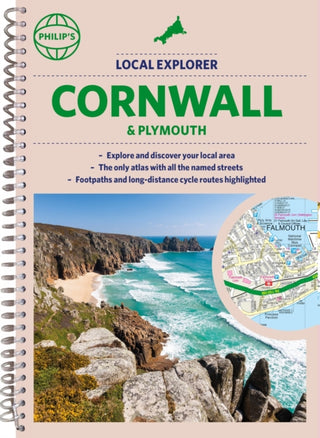 Cover image for 9781849075992 - Philip's Local Explorer Street Atlas Cornwall & Plymouth