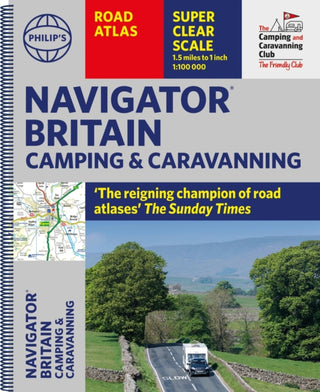 Cover image for 9781849076289 - Philip's Navigator Camping and Caravanning Atlas of Britain