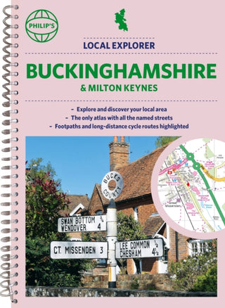 Cover image for 9781849076340 - Philip's Local Explorer Street Atlas Buckinghamshire and Milton Keynes
