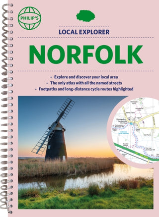 Cover image for 9781849076449 - Philip's Local Explorer Street Atlas Norfolk