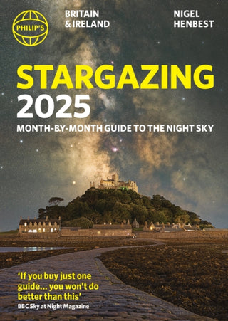 Cover image for 9781849076524 - Philip's Stargazing 2025 Month-by-Month Guide to the Night Sky Britain & Ireland