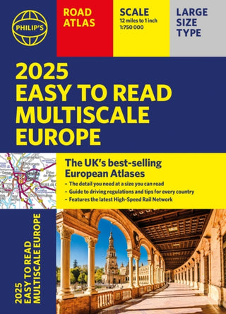 Cover image for 9781849076593 - 2025 Philip's Easy to Read Multiscale Road Atlas of Europe