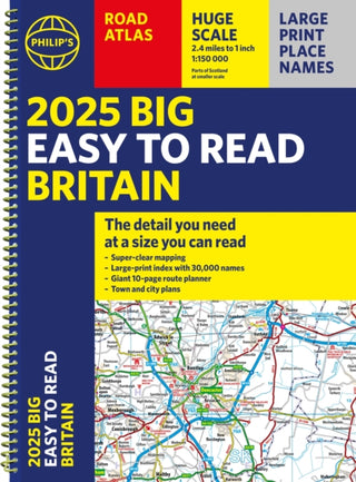 Cover image for 9781849076623 - 2025 Philip's Big Easy to Read Britain Road Atlas